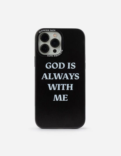 Elevated Faith Black God is Always With Me Phone Case - AVBL MRKT (1)