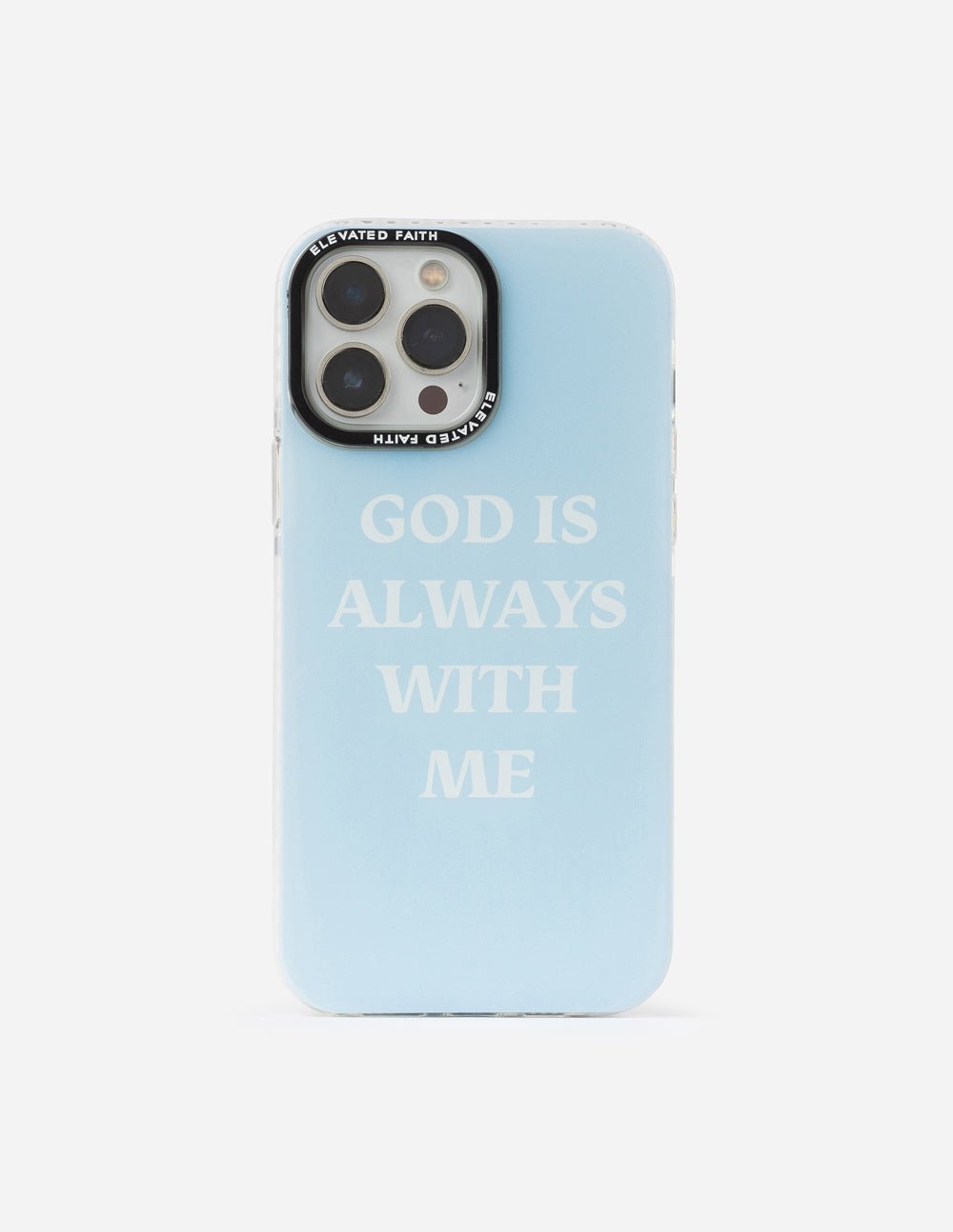 Elevated Faith Blue God is Always With Me Phone Case - AVBL MRKT (1)