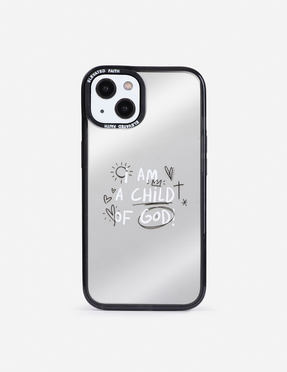 Elevated Faith Child of God Mirror Phone Case - AVBL MRKT (1)