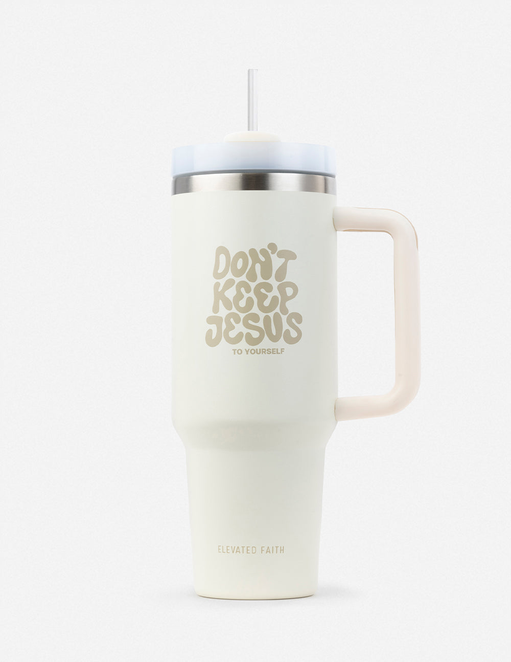 Elevated Faith Don't Keep Jesus to Yourself 40 oz Tumbler - AVBL MRKT (1)