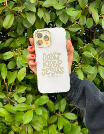 Elevated Faith Don't Keep Jesus to Yourself Phone Case - AVBL MRKT (5)