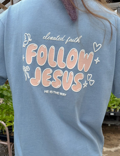 Elevated Faith Follow Jesus Unisex Tee - AVBL MRKT (4)