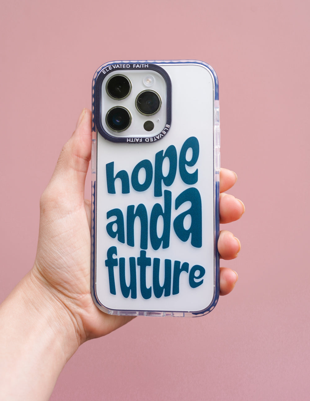 Elevated Faith Hope and a Future Phone Case - AVBL MRKT (2)