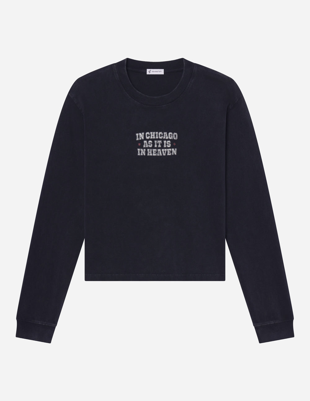 Elevated Faith In Chicago as It Is in Heaven LS Heavyweight Tee - AVBL MRKT (7)