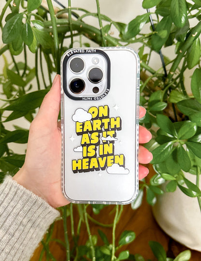 Elevated Faith On Earth as it is in Heaven Phone Case - AVBL MRKT (4)