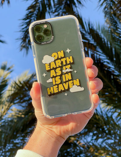 Elevated Faith On Earth as it is in Heaven Phone Case - AVBL MRKT (5)