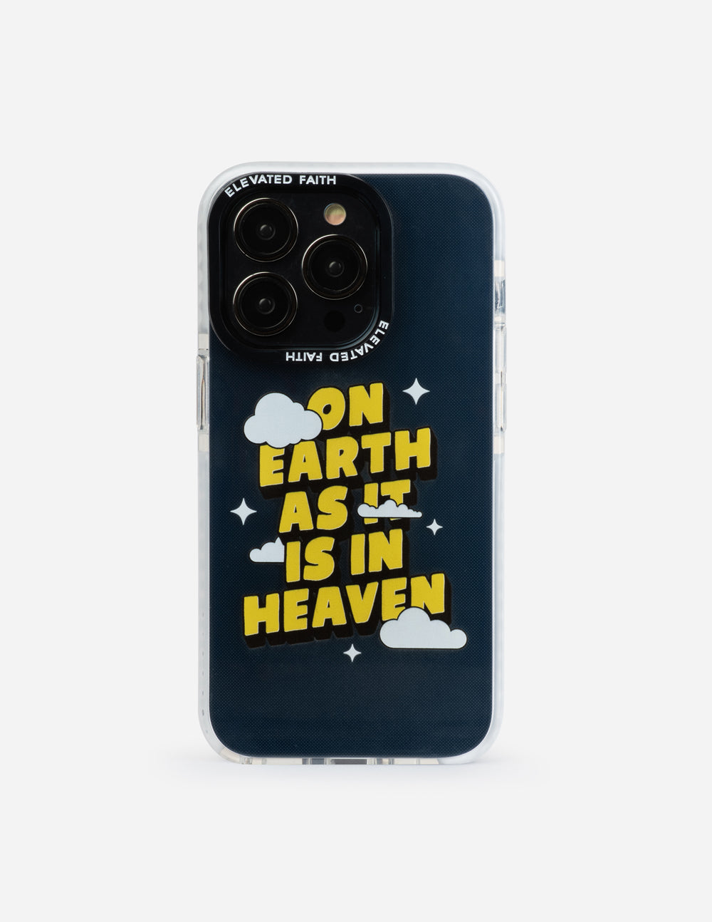 Elevated Faith On Earth as it is in Heaven Phone Case - AVBL MRKT (8)
