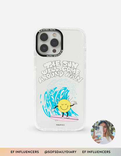 Elevated Faith The Sun Will Come Around Again x Sofia Conte Phone Case - AVBL MRKT (1)
