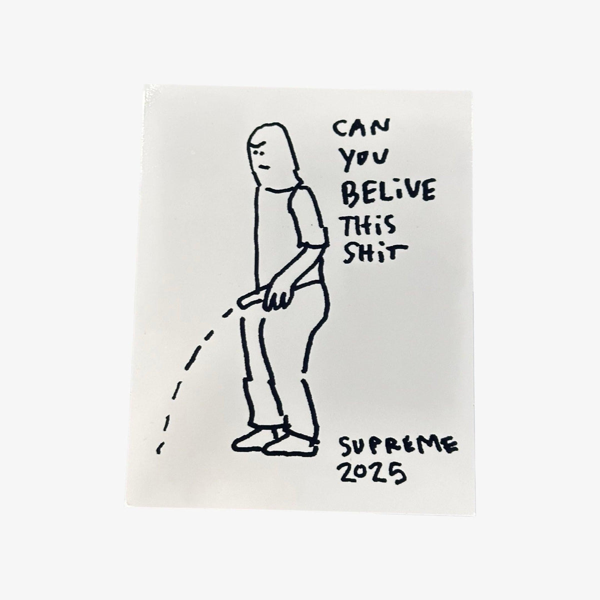 Supreme Sticker x Mark Gonz 'Piss / Can You Believe this Sh*t' White (SS25) - AVBL MRKT (1)