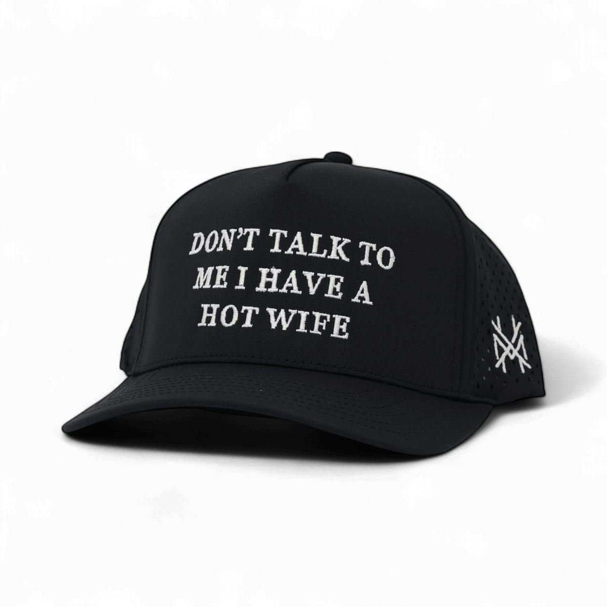The Mad Hatter Company Don't Talk To Me I Have A Hot Wife Snapback Hat - AVBL MRKT (3)