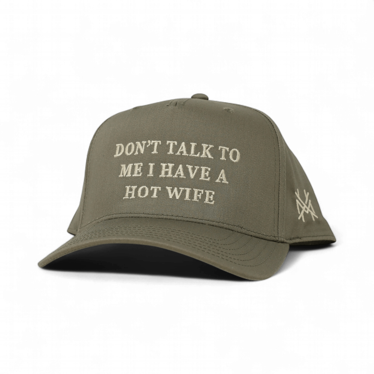 The Mad Hatter Company Don't Talk To Me I Have A Hot Wife Snapback Hat - AVBL MRKT (4)