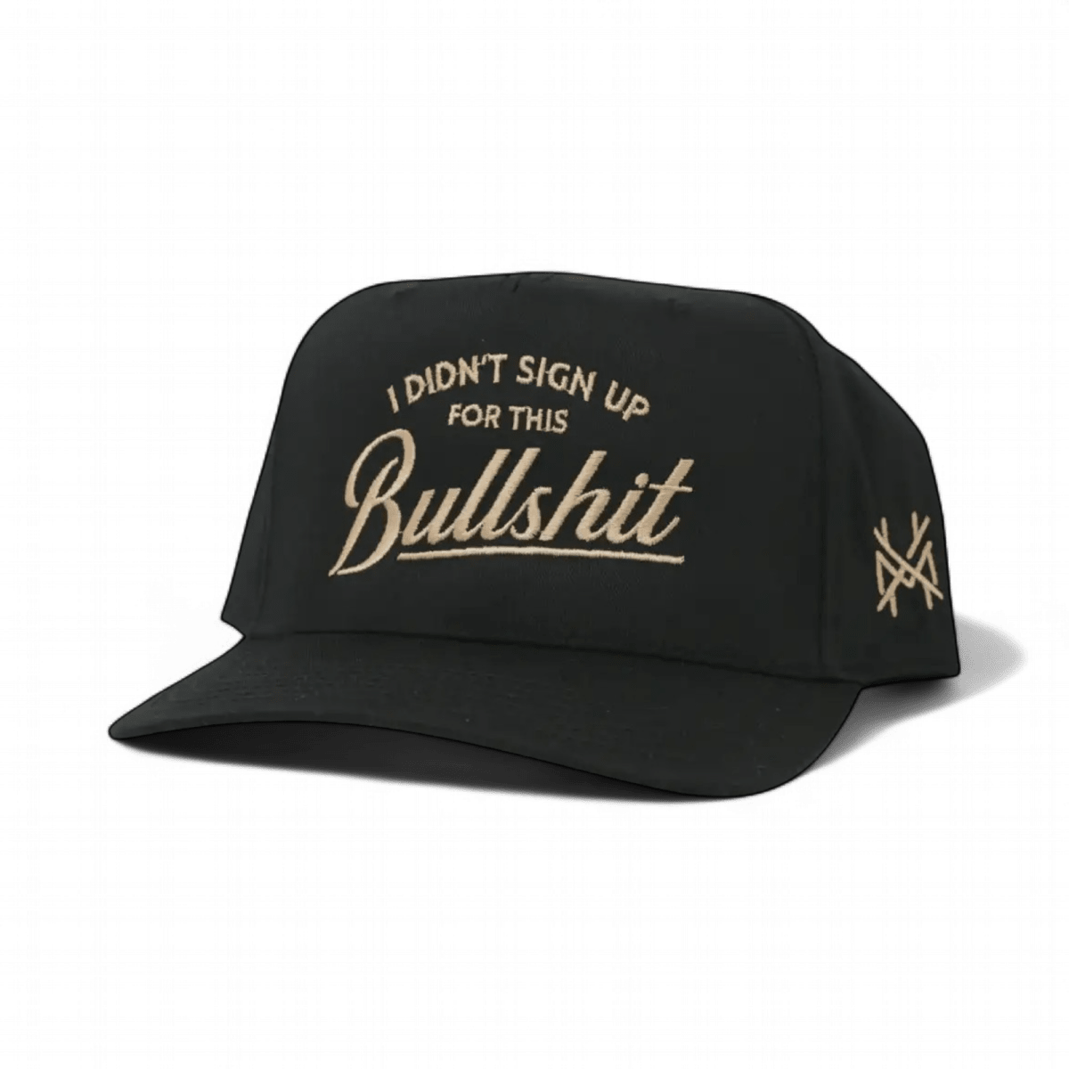 The Mad Hatter Company I Didn't Sign Up For This Bullshit Snapback Hat - AVBL MRKT (7)