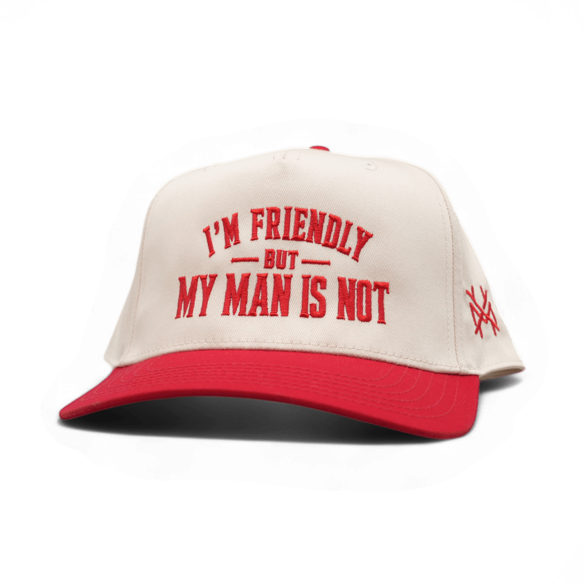 The Mad Hatter Company I'm Friendly My Man is Not Snapback Hat - AVBL MRKT (1)