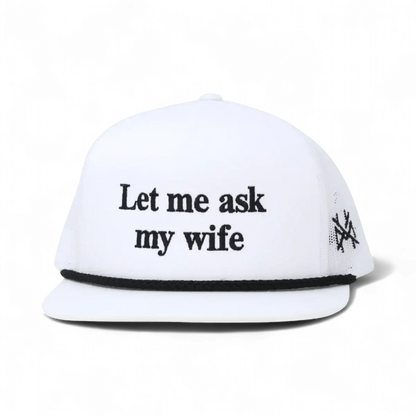 The Mad Hatter Company Let Me Ask My Wife Snapback Hat - AVBL MRKT (5)