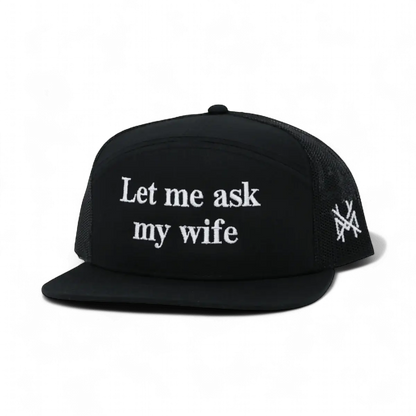 The Mad Hatter Company Let Me Ask My Wife Snapback Hat - AVBL MRKT (6)