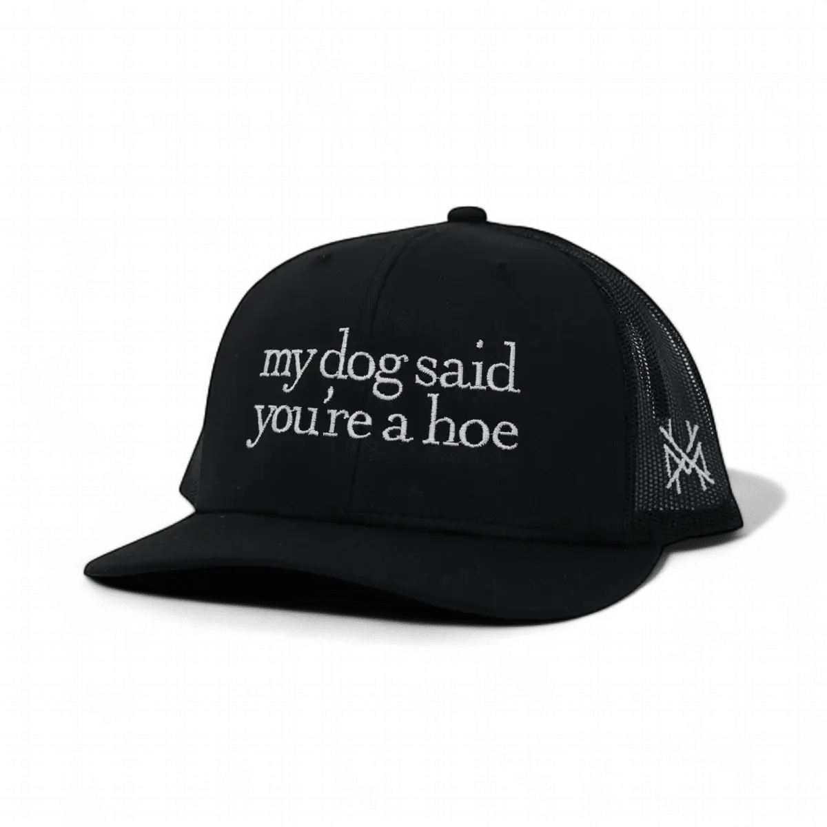 The Mad Hatter Company My Dog Said You're a Hoe Snapback Hat - AVBL MRKT (10)